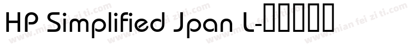 HP Simplified Jpan L字体转换